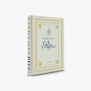 Eternally Ritz Paris - Livre en anglais